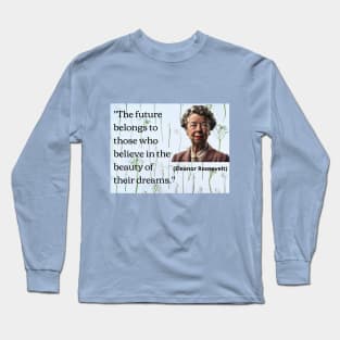 quotes for Long Sleeve T-Shirt